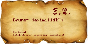 Bruner Maximilián névjegykártya